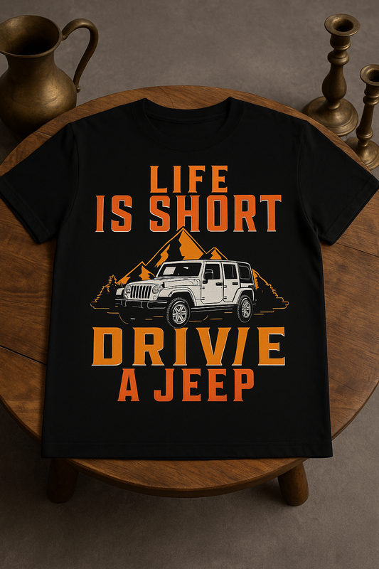 "Life is Short, Drive a Jeep – Premium Cotton Adventure T-Shirt"